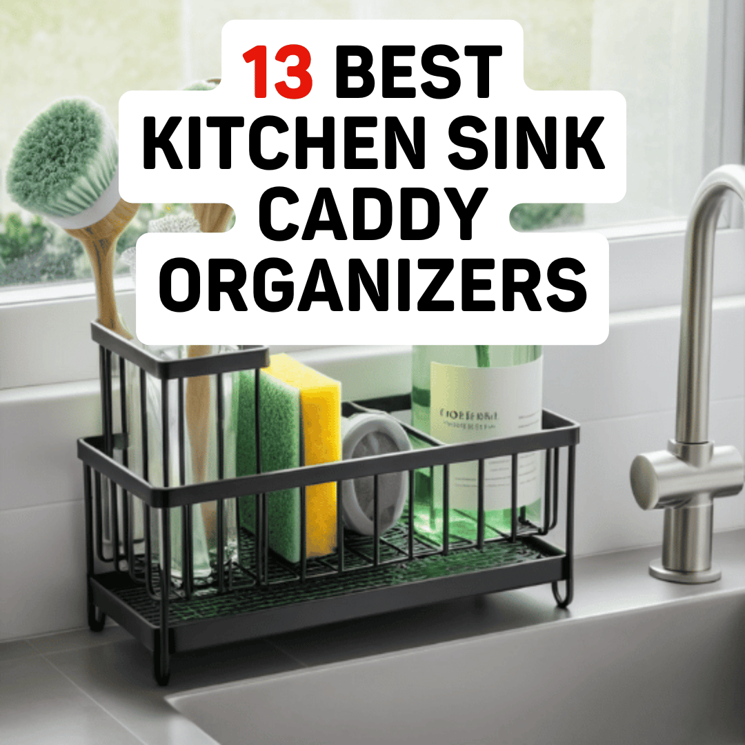 Best Kitchen Sink Caddy Organizers
