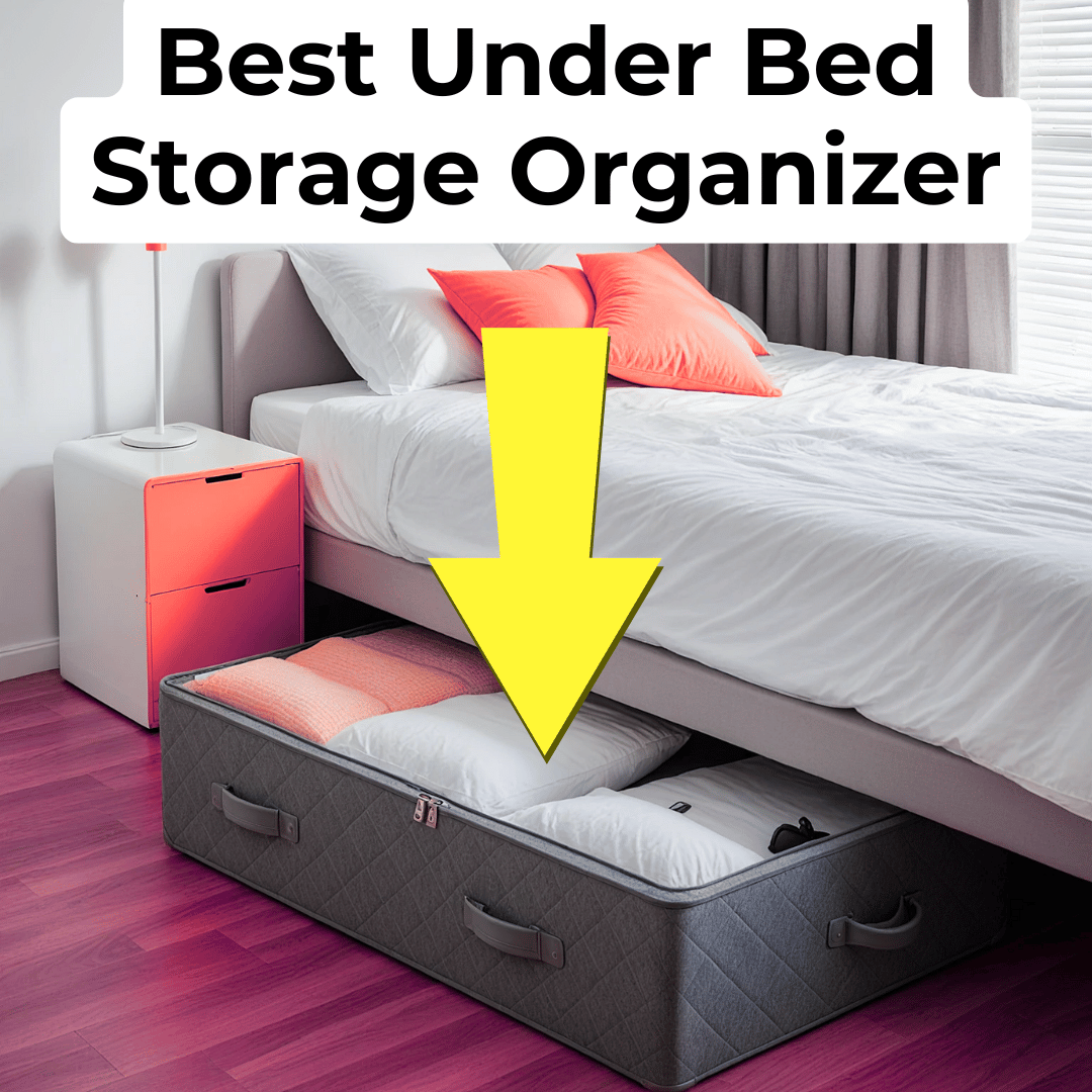 Best Under Bed Storage Organizer