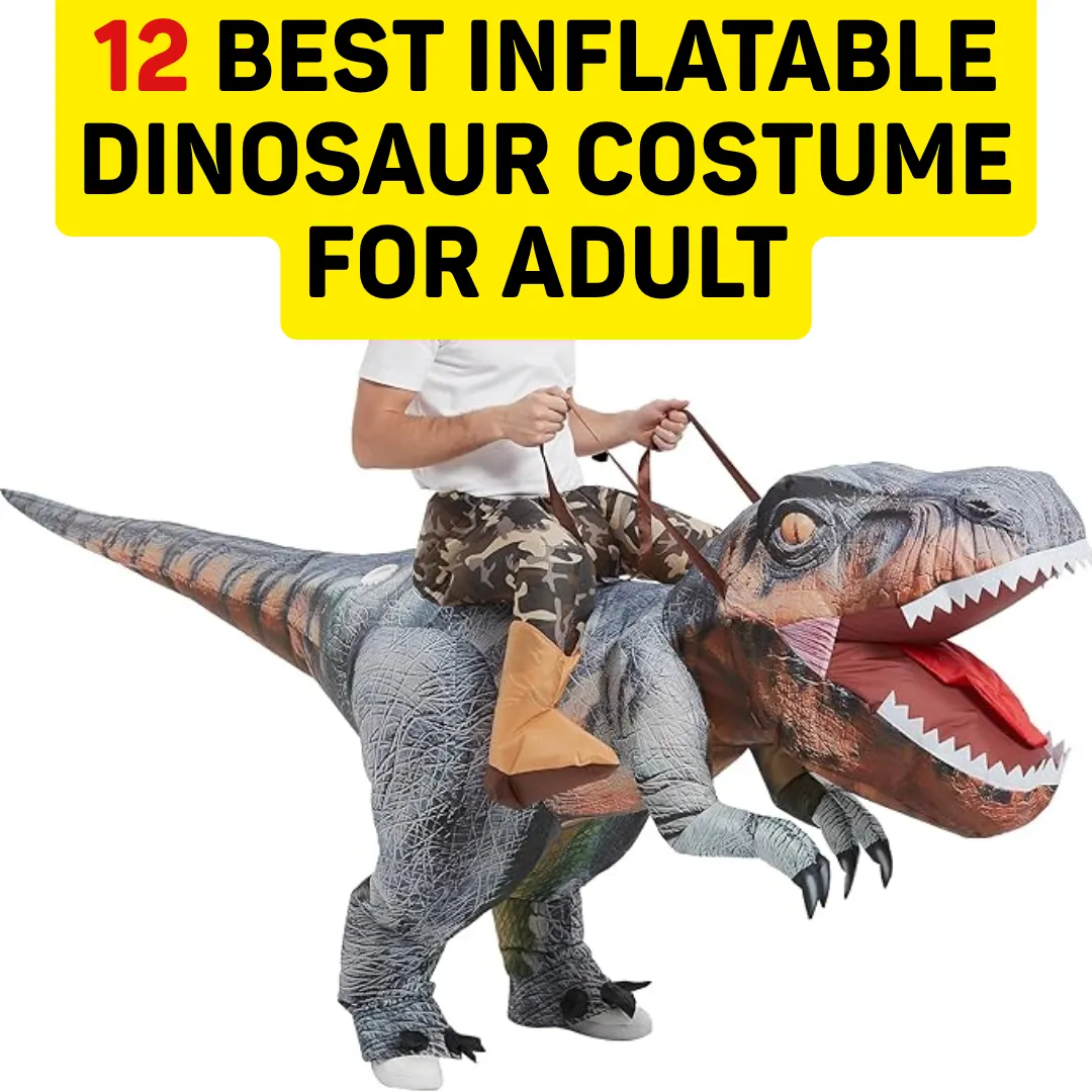 12 Best Inflatable Dinosaur Costume for Adult